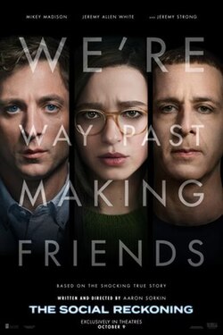 Movie poster for The Social Reckoning. Three faces fill the frame against a pale gray background, two men at the sides and a woman in glasses at the center, all looking straight at the camera. The tagline "We're way past making friends" is set in large type across them. The title appears at the bottom in white capitals. Exclusively in theatres October 9.