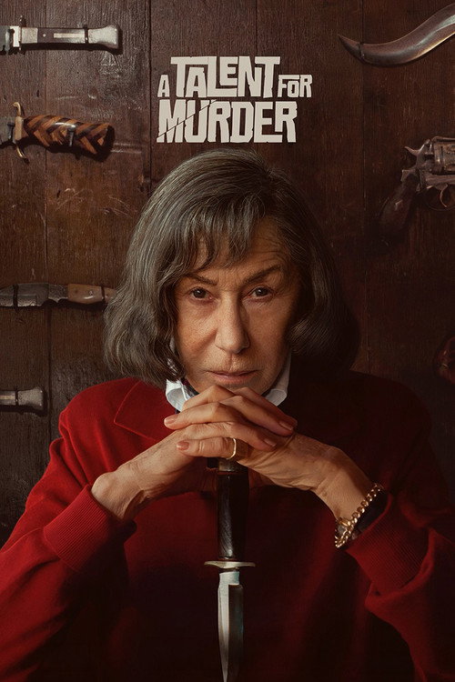 Movie poster for A Talent for Murder. An older woman with a gray bob and a red cardigan stares ahead, her clasped hands resting on the handle of a long blade pointed downward. Behind her, antique weapons hang on a dark wooden wall. The title appears in white letters at the top left.