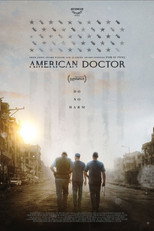 Movie poster for American Doctor. Three men walk away from the camera down a ruined street lined with damaged buildings, lit by a low sun. Rows of small aircraft are arranged across the top of the poster in a grid resembling a flag. The title appears in white capitals below them.