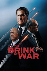 Movie poster for The Brink of War. Three men in dark suits stand in front of a gray sky streaked with missile trails, one younger man behind two older men. The title appears in white capitals inside a red box at the bottom.