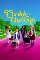 Movie poster for Cookie Queens. Four girls in scout uniforms walk toward the camera down a bright pink suburban street, pulling wagons stacked with cookie boxes. The title appears in large yellow script above the tagline "Big dreams start small." In theaters August 7.