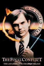 Movie poster for The Final Conflict. A man in a dark suit and striped tie faces the camera, lit from below. A ring of fire burns in front of him, and behind him is a circular seal with lettering reading "of the United States." The title appears at the bottom in white capitals above the subtitle "The Last Chapter in the Omen Trilogy."