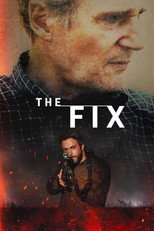 Movie poster for The Fix. An older man's face in profile fills the upper half of the poster against a dark web-like pattern. Below him, a man in a jacket aims a rifle toward the camera, standing in a red lit corridor. The title appears in white capitals between them.