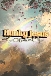 Movie poster for Hunky Jesus. An illustration of a rainbow arcing across a bright sky filled with clouds, light rays, and pink blossoms on branches at the top. The title appears across the center in ornate lettering on a banner, with a smaller line beneath it.