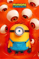 Animated movie poster for Minions & Monsters. A one eyed yellow Minion in blue overalls stands wide eyed against an orange background covered in large disembodied eyeballs. The title appears at the top in yellow and white letters.