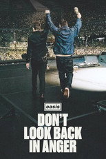 Movie poster for Oasis: Don't Look Back in Anger. Black and white photograph of two performers seen from behind on a concert stage, arms raised toward a packed arena crowd stretching back into the dark. The band's logo reads "oasis" in a white box at the upper left. The title appears below in large white capitals.
