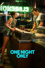 Movie poster for One Night Only. A woman in a silver sequined dress and heels leans against the counter of a late night diner, talking to a man in an apron behind it. Green neon glows in the window behind them. The title appears in pale blue capitals below, with the tagline "12 hours can change everything." In theaters August 7.