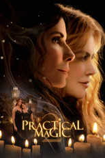Movie poster for Practical Magic. Two women face away from each other in profile, one dark haired and one with long red hair, lit warmly against a night sky. Below them, figures stand outside a large house behind a row of lit candles. The title appears in gold letters across the lower third.