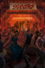 Movie poster for Sinners. Illustration of a crowded juke joint at night, packed with Black dancers in 1930s dress moving under strings of warm lights. A band plays on the stage behind them. A painted banner overhead reads "Sinners" in dripping red letters.