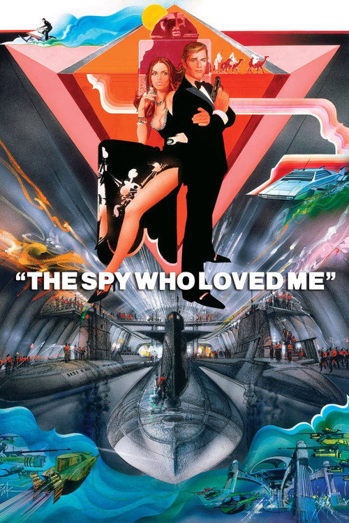 Movie poster for The Spy Who Loved Me. In a painted illustration, a man in a black tuxedo holds a pistol beside a woman in a long dress slit to the thigh. They stand atop a huge dark submarine seen head-on, framed by bold angular red and orange shapes. The title appears in white letters.