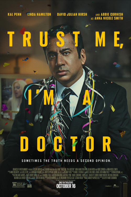 Movie poster for Trust Me, I’m a Doctor. A dark-haired man in a suit and tie stands with a blank expression, draped in colorful streamers as confetti falls around him. The title appears in large yellow capitals. Tagline: “Sometimes the truth needs a second opinion.”