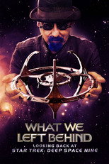 Movie poster for What We Left Behind: Looking Back at Star Trek Deep Space Nine. A man in a hat, sunglasses, and a blue neck covering holds up a small silver space station model with his hands spread beneath it, against a dark background. The title appears in white capitals at the bottom with the subtitle in orange beneath it.