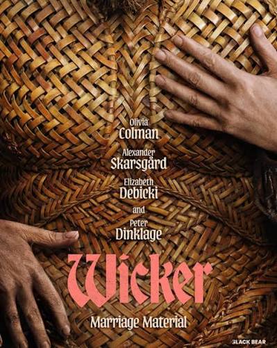 Movie poster for Wicker. A close-up of a large woven wicker form filling the frame, with two bare hands pressed against it from the sides. The title appears near the bottom in pink lettering, with "Marriage Material" beneath it.